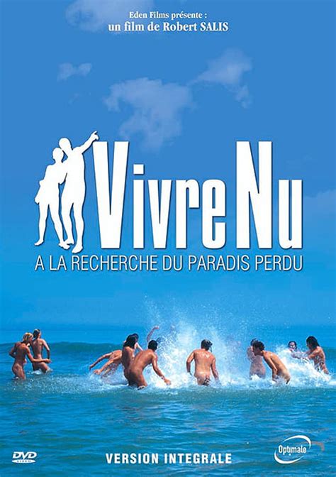 films nudiste|A la Recherche du Paradis Perdu .